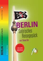 Cover von Berlin - Satirisches Reisegepäck