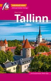 Cover von Tallinn MM-City Reiseführer Michael Müller Verlag
