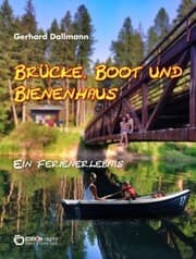 Cover von Brücke, Boot und Bienenhaus