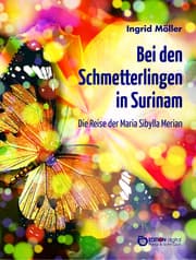 Cover von Bei den Schmetterlingen in Surinam