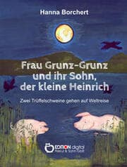 Cover von Frau Grunz-Grunz und ihr Sohn, der kleine Heinrich