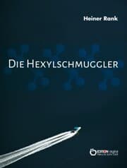 Cover von Die Hexylschmuggler