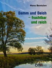 Cover von Damm und Deich - fruchtbar und reich