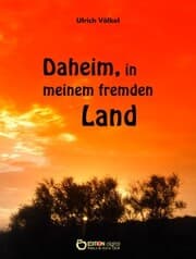Cover von Daheim, in meinem fremden Land