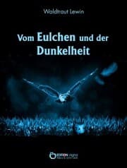 Cover von Vom Eulchen und der Dunkelheit