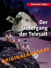 Cover von Der Untergang der TELESALT - Originalausgabe