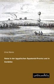 Cover von Reise in der ägyptischen Äquatorial-Provinz und in Kordofan