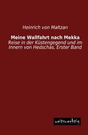 Cover von Meine Wallfahrt nach Mekka