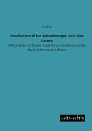 Cover von Recollections of the Salzkammergut, Ischl, Bad Gastein