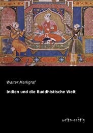 Cover von Indien und die Buddhistische Welt