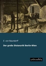 Cover von Der große Distanzritt Berlin-Wien