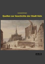 Cover von Quellen zur Geschichte der Stadt Köln