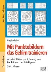 Cover von Mit Punktebildern das Gehirn trainieren - 3./4. Klasse