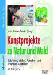 Cover von Kunstprojekte zu Natur und Wald