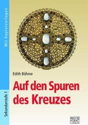 Cover von Auf den Spuren des Kreuzes