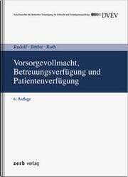 Cover von Vorsorgevollmacht, Betreuungsverfügung und Patientenverfügung