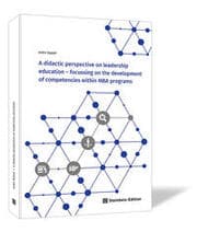 Cover von A didactic perspective on leadership education - focussing on the development of competencies within MBA programs
