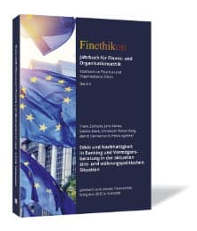 Cover von Ethik und Nachhaltigkeit in Banking und Vermögensberatung in der aktuellen zins- und währungspolitischen Situation