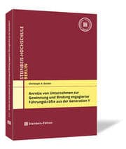 Cover von Anreize von Unternehmen zur Gewinnung und Bindung engagierter Führungskräfte aus der Generation Y