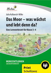 Cover von Das Moor - was wächst und lebt denn da?