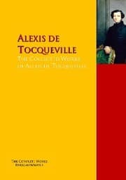 Cover von The Collected Works of Alexis de Tocqueville
