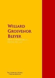 Cover von How To Write Special Feature Articles by Willard Grosvenor Bleyer