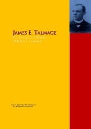 Cover von The Collected Works of James E. Talmage