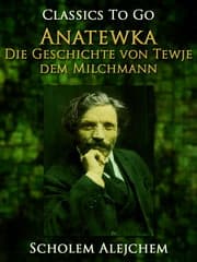 Cover von Anatewka, Die Geschichte von Tewje, dem Milchmann