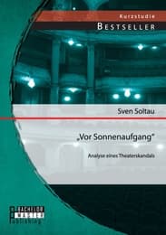 Cover von 'Vor Sonnenaufgang': Analyse eines Theaterskandals
