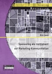 Cover von Sponsoring als Instrument der Marketing-Kommunikation