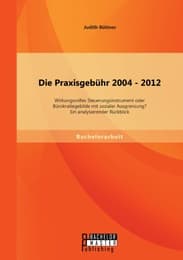 Cover von Die Praxisgebühr 2004-2012