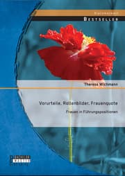 Cover von Vorurteile, Rollenbilder, Frauenquote: Frauen in Führungspositionen