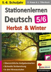 Cover von Stationenlernen Deutsch - Herbst & Winter / Klasse 5-6
