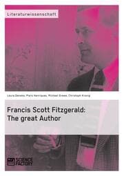 Cover von Francis Scott Fitzgerald: The great Author