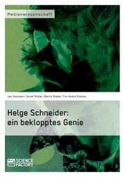 Cover von Helge Schneider: ein beklopptes Genie