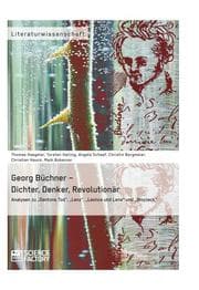 Cover von Georg Büchner - Dichter, Denker, Revolutionär
