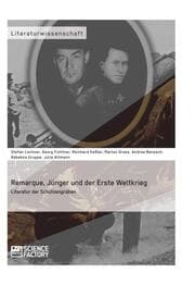Cover von Remarque, Jünger und der Erste Weltkrieg.Literatur der Schützengräben