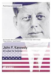 Cover von John F. Kennedy. Ein Leben für Amerika