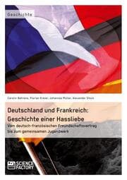 Cover von Deutschland und Frankreich: Geschichte einer Hassliebe