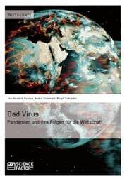 Cover von Bad Virus.Pandemien und ihre Auswirkungen auf die Wirtschaft