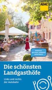 Cover von Die schönsten Landgasthöfe links und rechts der Autobahn