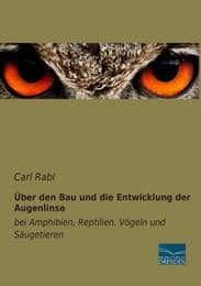 Cover von Über den Bau und die Entwicklung der Augenlinse