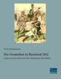 Cover von Die Deutschen in Russland 1812