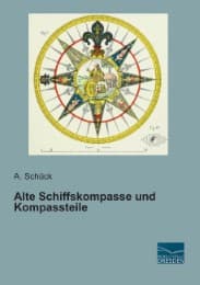 Cover von Alte Schiffskompasse und Kompassteile