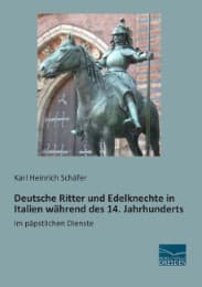 Cover von Deutsche Ritter und Edelknechte in Italien während des 14.Jahrhunderts