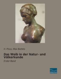 Cover von Das Weib in der Natur- und Völkerkunde