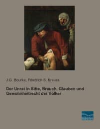 Cover von Der Unrat in Sitte, Brauch, Glauben und Gewohnheitrecht der Völker