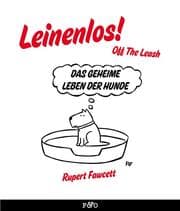 Cover von Leinenlos! (Off the Leash)