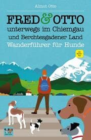Cover von FRED & OTTO unterwegs im Chiemgau und Berchtesgadener Land