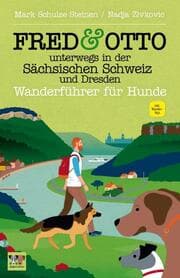 Cover von FRED & OTTO unterwegs in der Sächsischen Schweiz und Dresden
